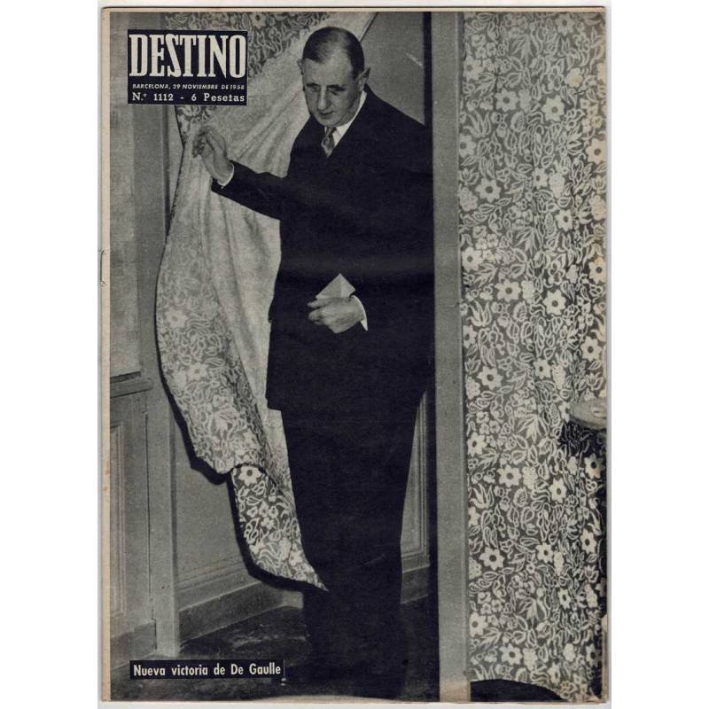 Revista Destino No. 1112. 29 noviembre 1958. Nueva victoria de De Gaulle