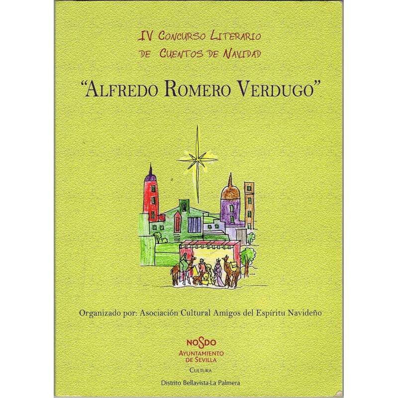 IV Concurso Literario de Cuentos de Navidad. Alfredo Romero Verdugo