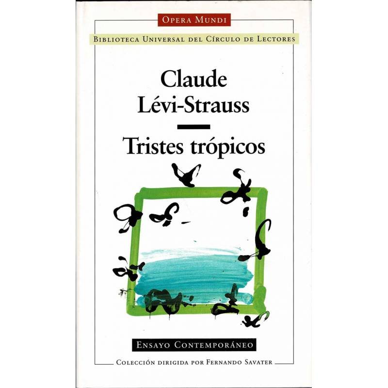 Tristes tópicos - Claude Lévi-Strauss