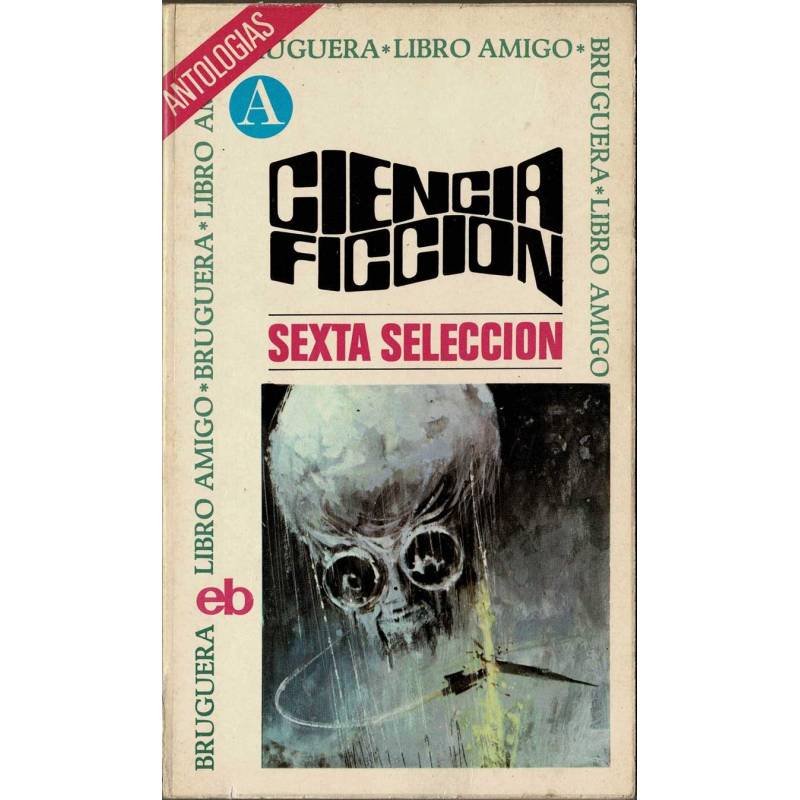 Ciencia Ficción. Sexta Selección