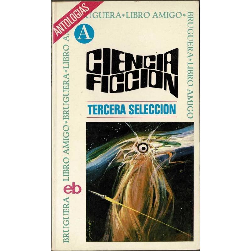 Ciencia Ficción. Tercera Selección