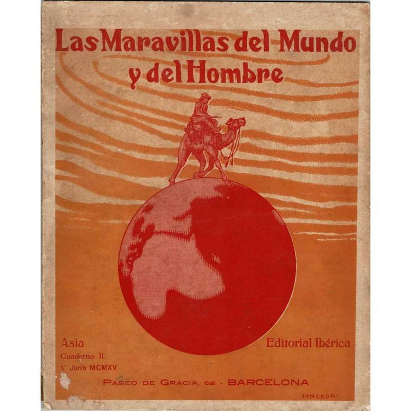 Las Maravillas del Mundo y del Hombre. Asia. Cuaderno II. 1º junio 1915
