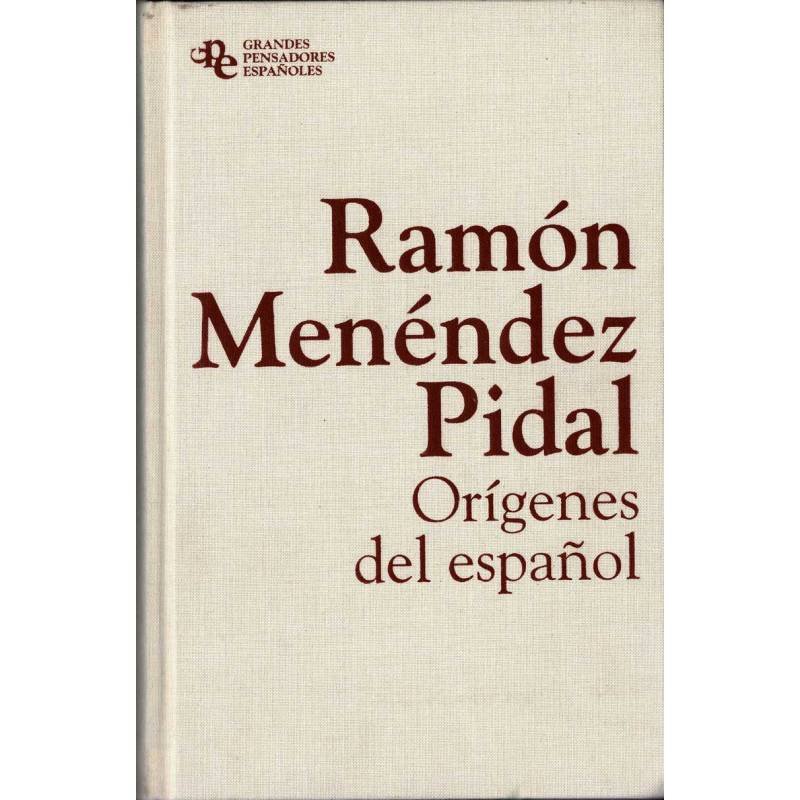 Orígenes del español - Ramón Menéndez Pidal