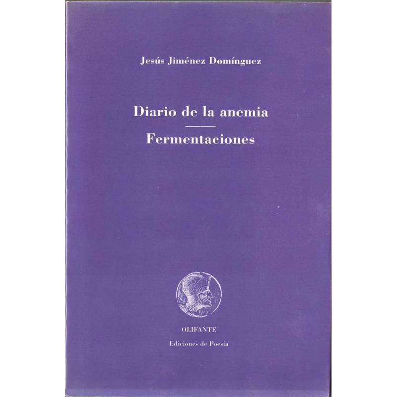 Diario de la anemia. Fermentaciones
