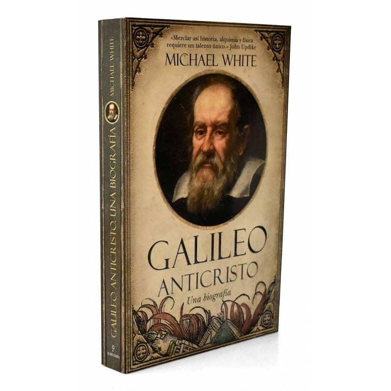 Galileo Anticristo. Una biografía - Michael White