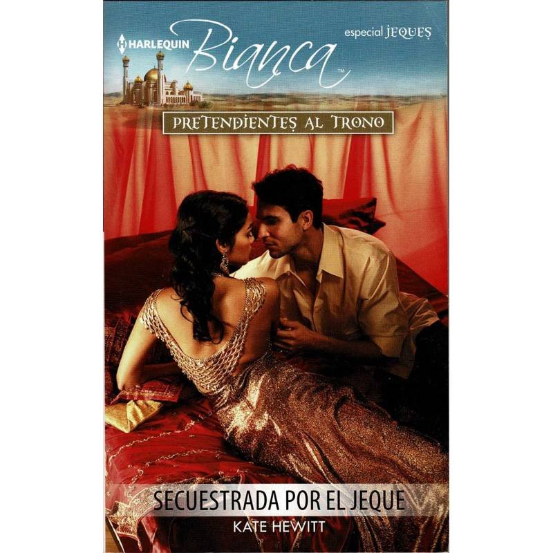 Secuestrada por el jeque - Kate Hewitt