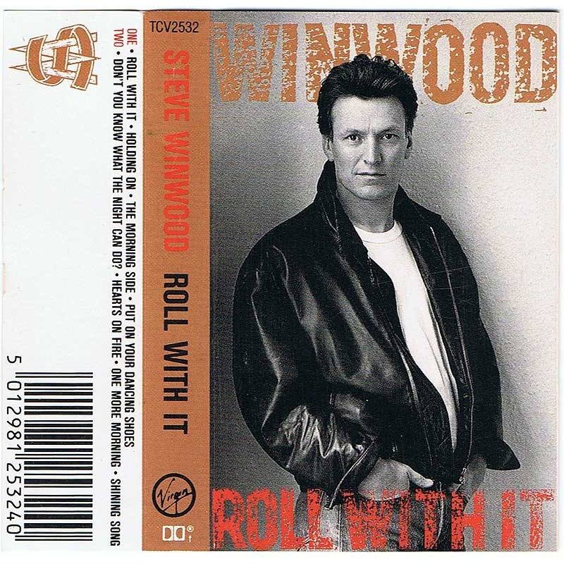 Steve Winwood - Roll With It. Casete