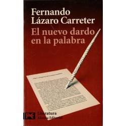 El nuevo dardo en la palabra - Fernando Lázaro Carreter