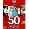 Diez Minutos Extra 50 Años 1951-2001