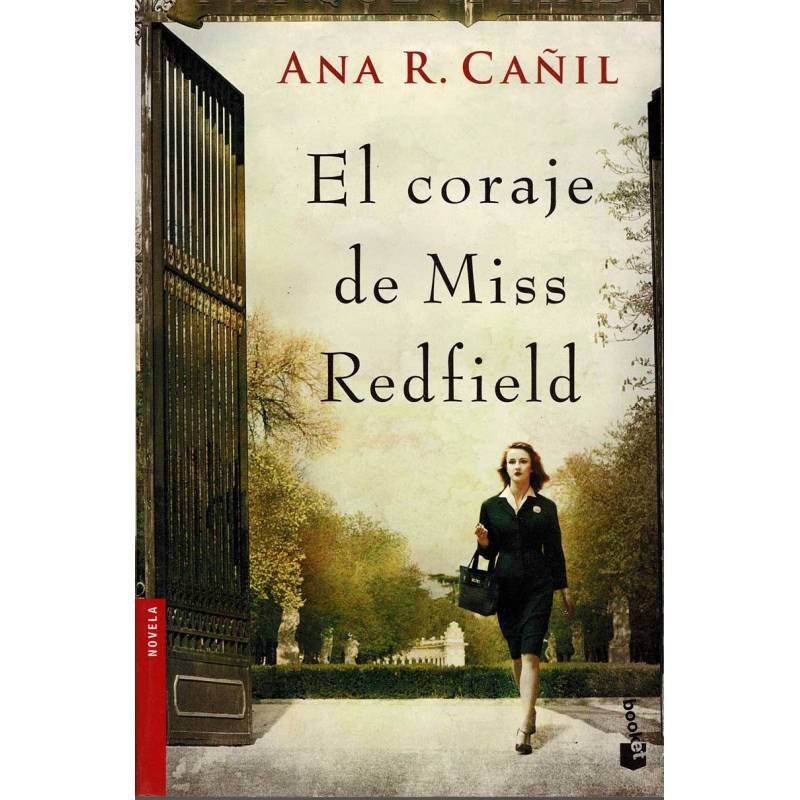 El coraje de Miss Redfield - Ana R. Cañil
