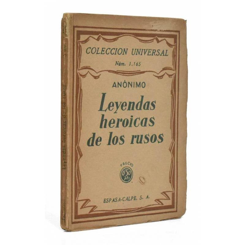 Leyendas heróicas de los rusos - Anónimo