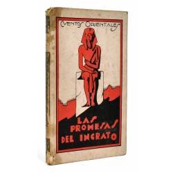 Las promesas del ingrato....