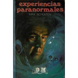 Experiencias paranormales - Max Scholten
