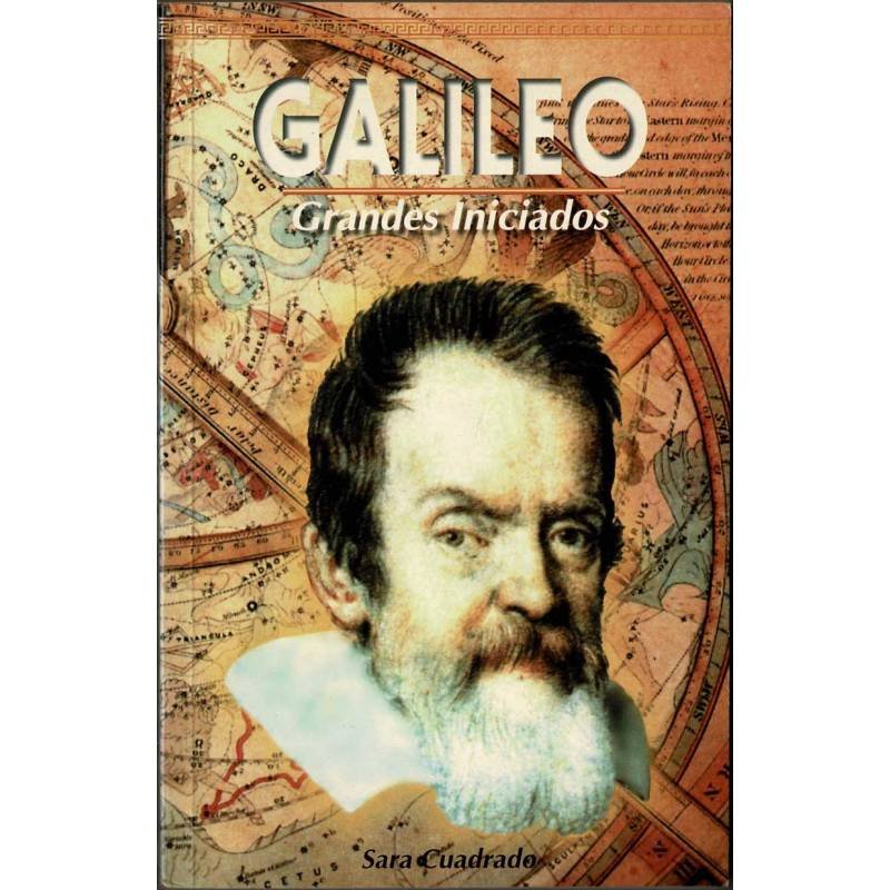 Grandes Iniciados. Galileo - Sara Cuadrado