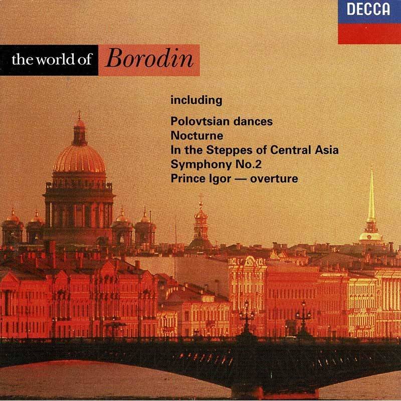 The World of Borodin. Polovtsian dances. Nocturne, etc. CD