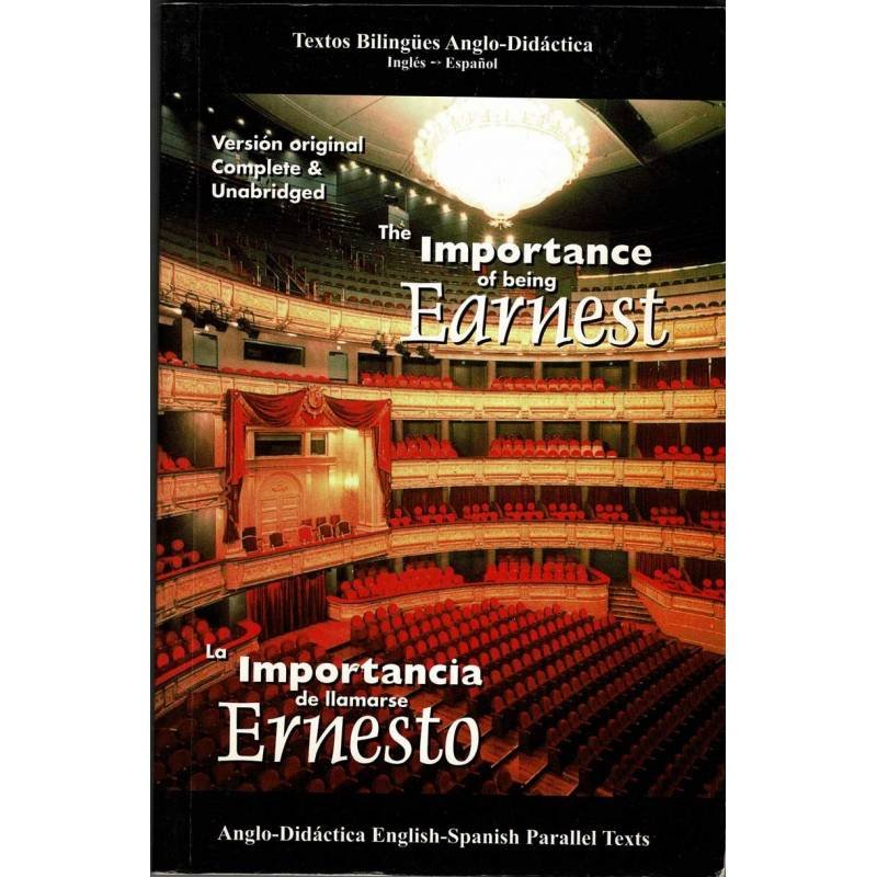 La importancia de llamarse Ernesto. The importance of being Earnest (bilingüe)