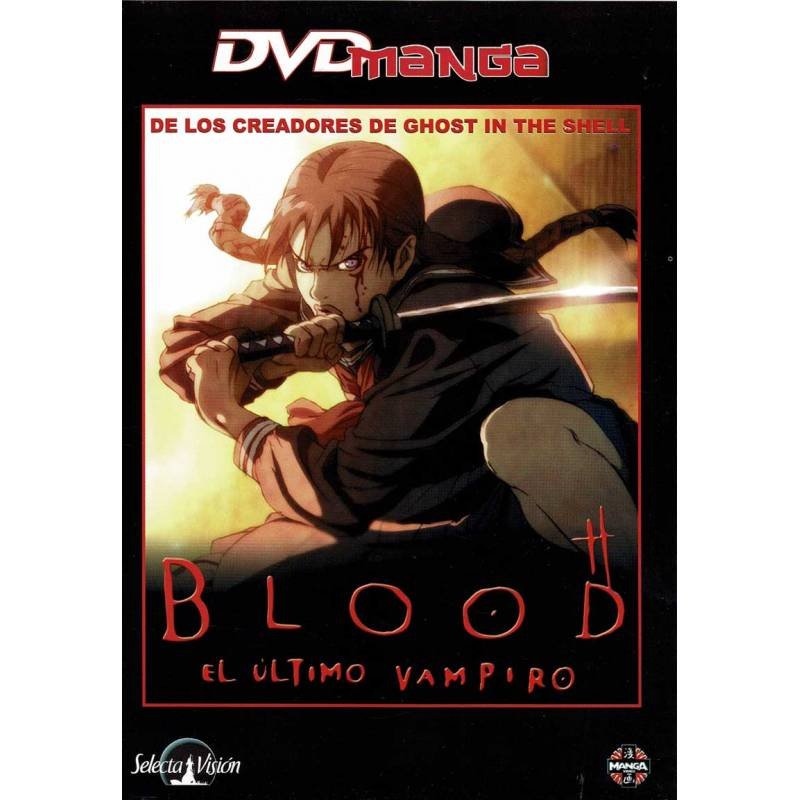 Blood. El último vampiro. DVD