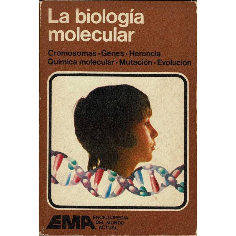 La biología molecular