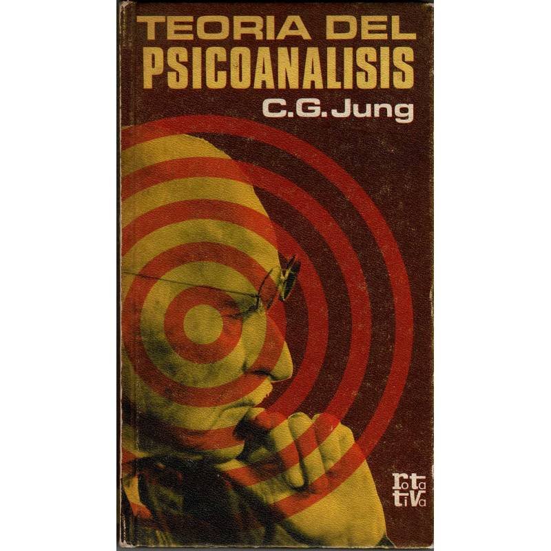 Teoría del Psicoanálisis - Carl Gustav Jung