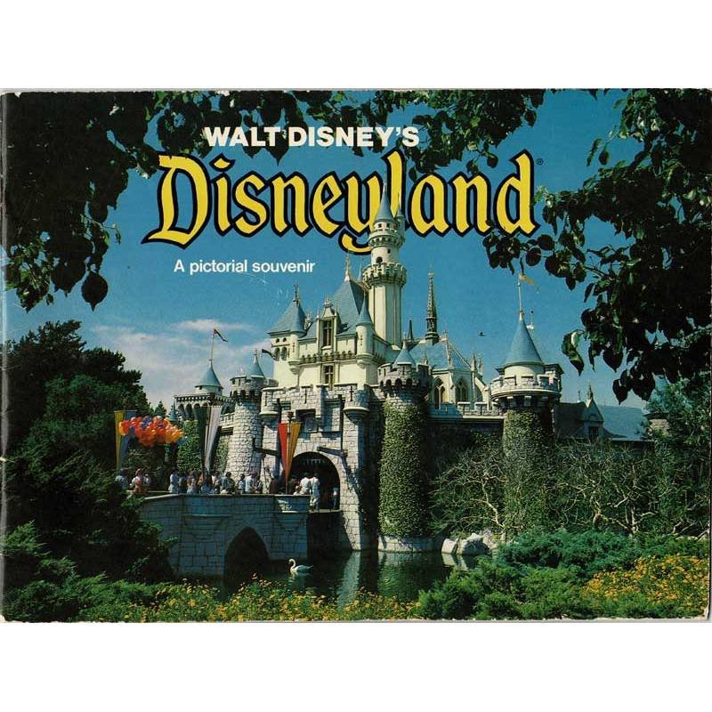 Walt Disney's Disneyland. A pictorial souvenir