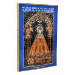 Nuestra Señora de la Natividad, Patrona de la Villa de Méntrida - Jesús García Cuesta