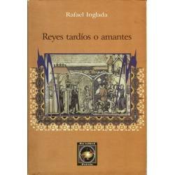 Reyes tardíos o amantes (dedicado)