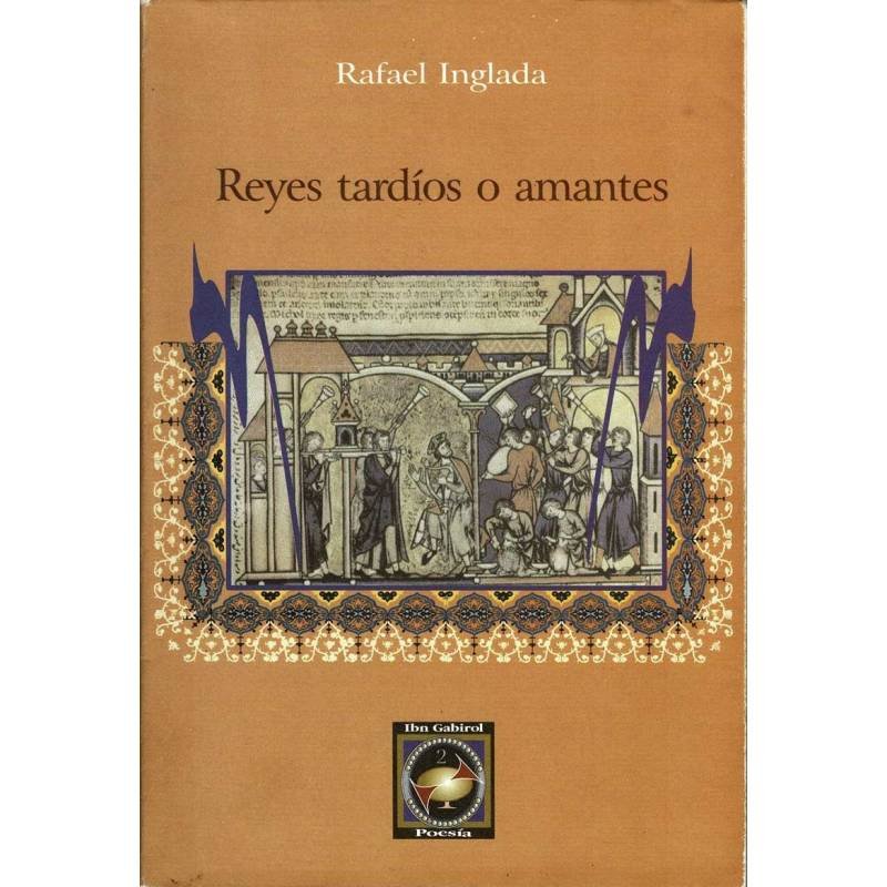 Reyes tardíos o amantes (dedicado)