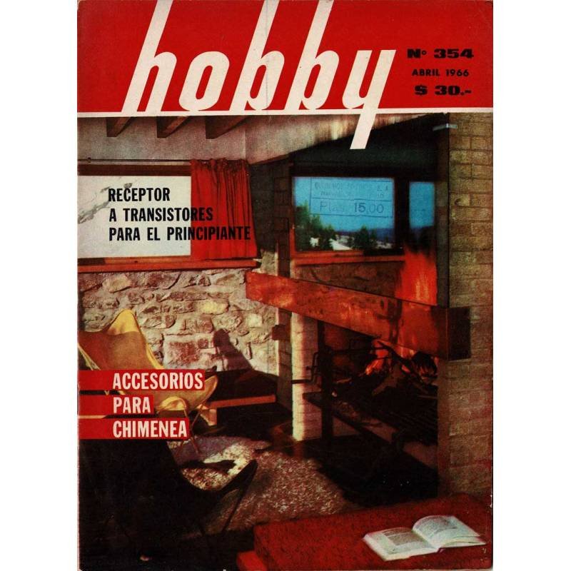 Revista Hobby No. 354. Abril 1966. Receptor a transistores para el principiante