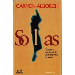 Solas. Gozos y sombras de una manera de vivir - Carmen Alborch