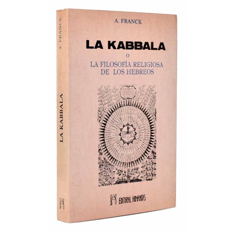 La Kabbala o la filosofía religiosa de los hebreos - A. Franck