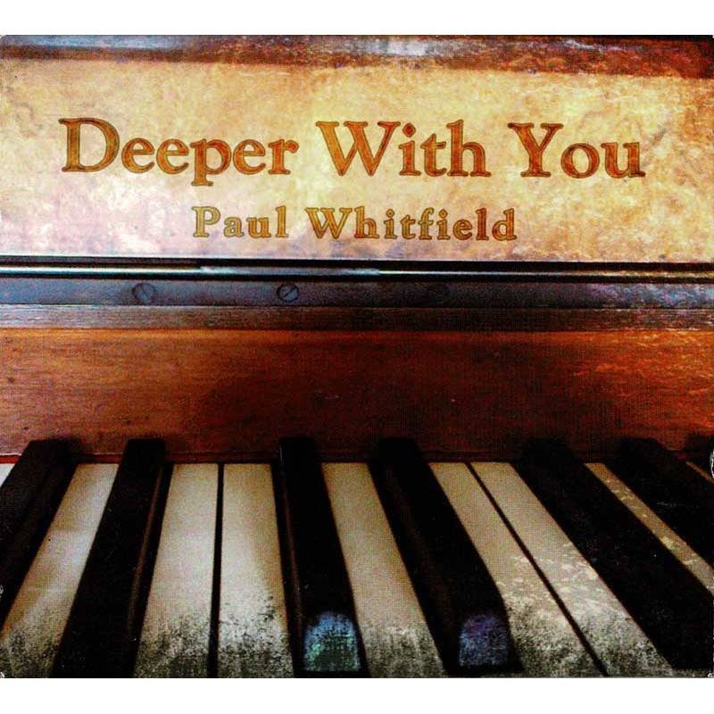 Paul Whitfield - Deeper With You. CD