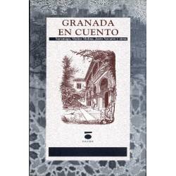 Granada en cuento - Saramago, Muñoz Molina, Justo Navarro y otros