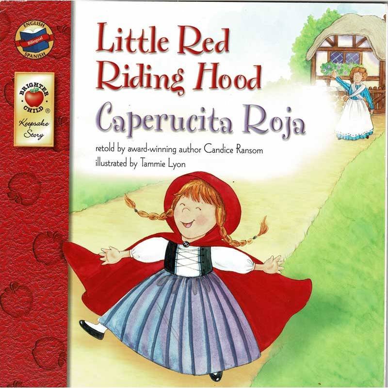 Little Red Riding Hood / Caperucita Roja - Candice Ransom / Tammie Lyon