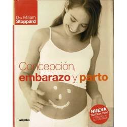 Concepción, embarazo y...