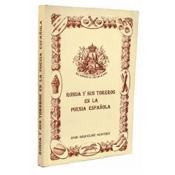 Ronda y sus toreros en la poesía española (dedicado a José Gerardo Manrique de Lara) - José Riquelme Sánchez