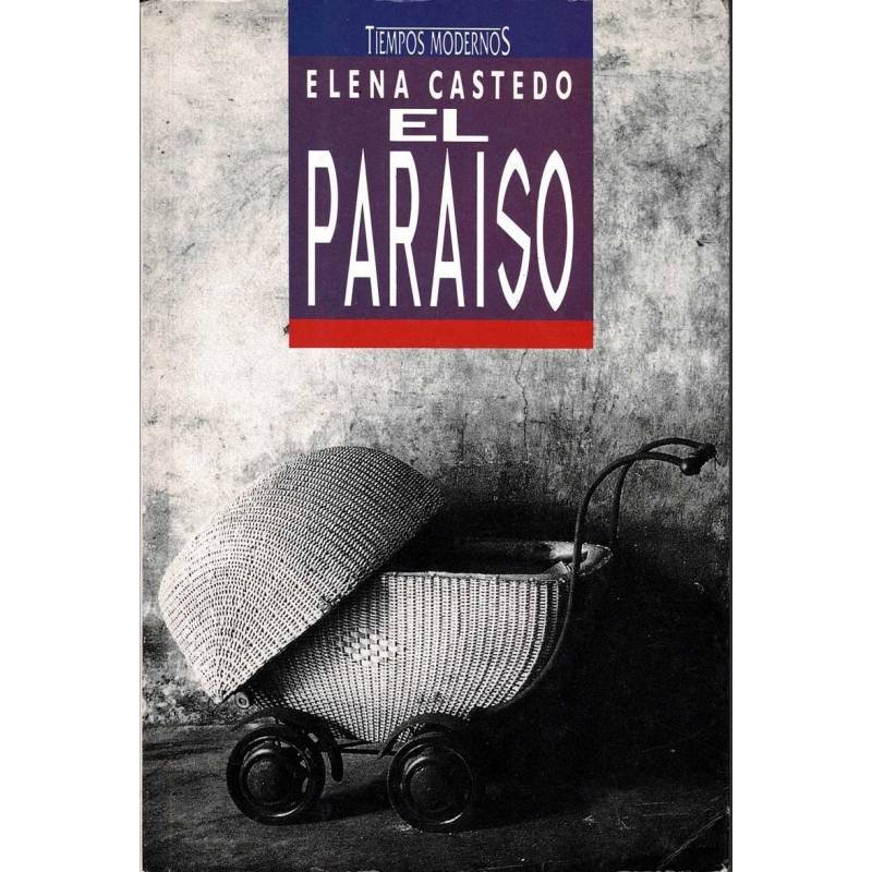 El Paraíso - Elena Castedo