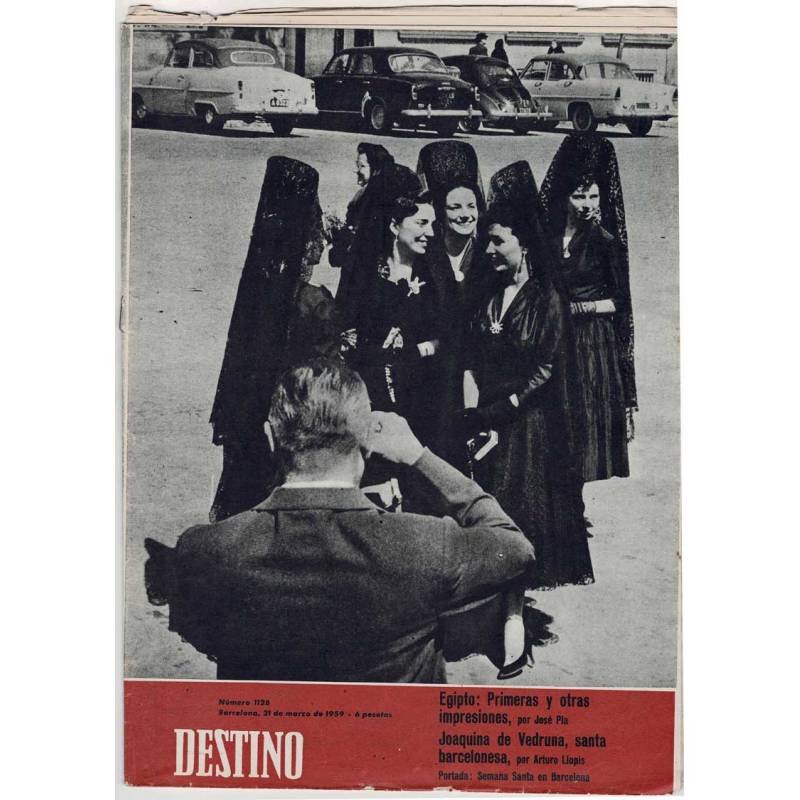 Revista Destino No. 1128. 21 marzo 1959. Semana Santa en Barcelona. Joaquina de Vedruna