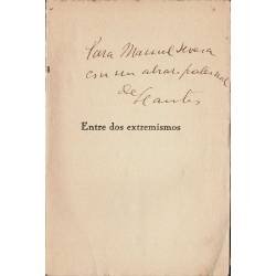 Entre dos extremismos (dedicado) - Victoriano García Martí