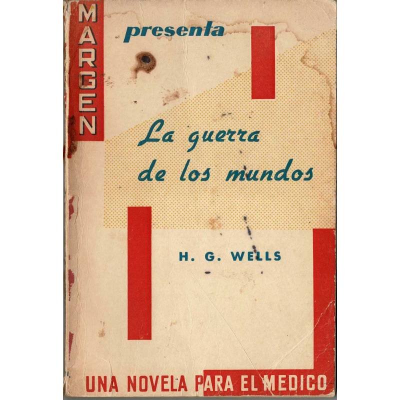 La Guerra de los Mundos - H. G. Wells