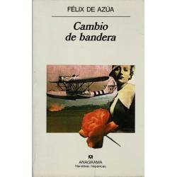 Cambio de bandera - Félix de Azúa