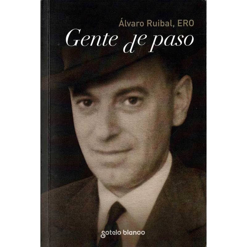 Gente de paso - Alvaro Ruibal, ERO