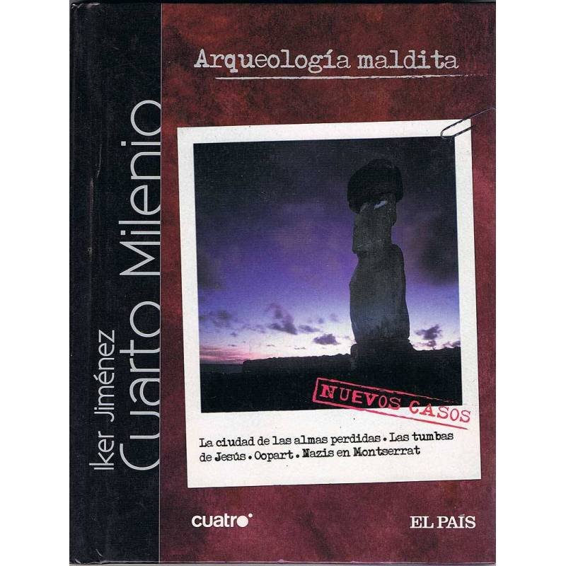 Arqueología Maldita. Biblioteca Iker Jiménez. Cuarto Milenio No. 3 (Libro+DVD) -