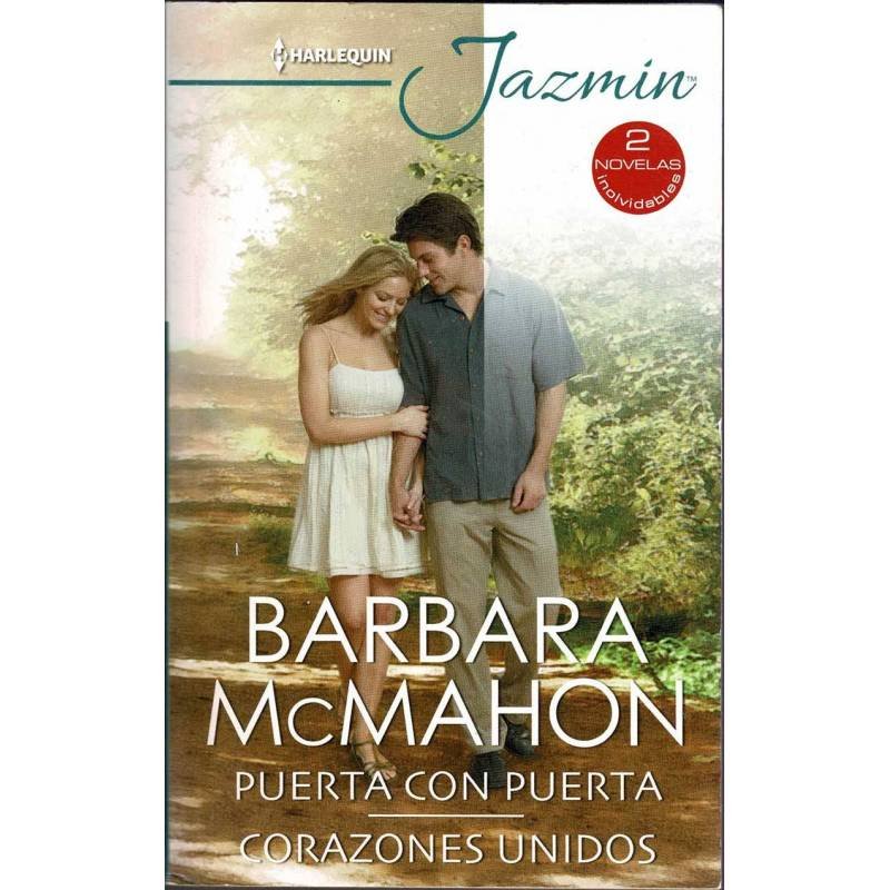 Puerta con puerta / Corazones unidos - Barbara McMahon