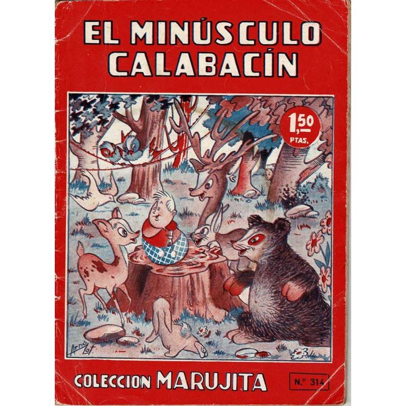 El minúsculo calabacín. Colección Marujita No. 314