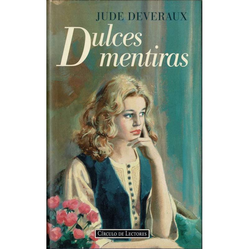 Dulces mentiras - Jude Deveraux