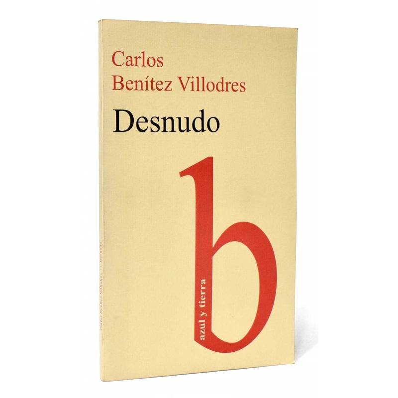 Desnudo (dedicado) - Carlos Benítez Villodres
