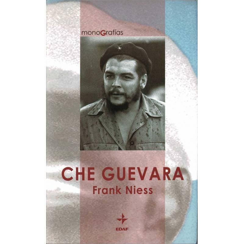 Che Guevara - Frank Niess