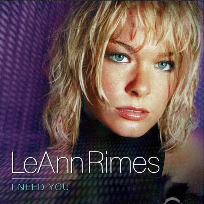 LeAnn Rimes - I Need You. CD