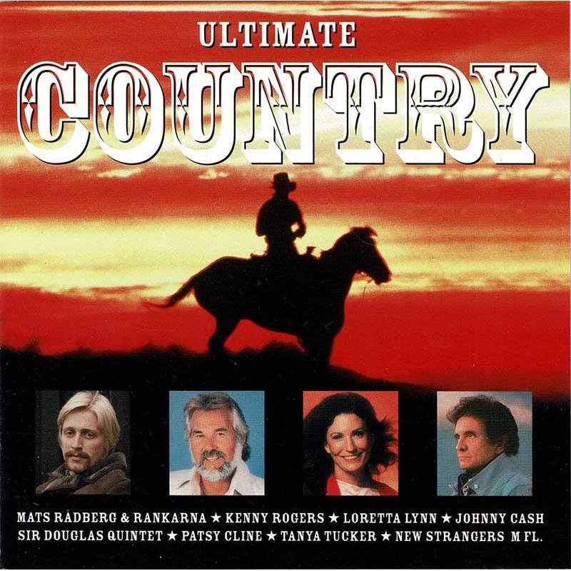 Ultimate Country. Mats Radberg. Kenny Rogers. Loretta Lynn. Johnny Cash. etc. CD