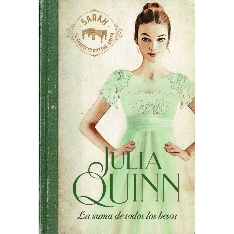 La suma de todos los besos - Julia Quinn